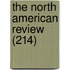 The North American Review (214)