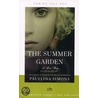 The Summer Garden: A Love Story by Paullina Simons