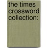 The Times Crossword Collection: by Mike Laws