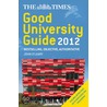 The Times Good University Guide door John Oleary