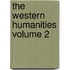 The Western Humanities Volume 2