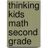 Thinking Kids Math Second Grade door Not Available