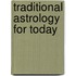 Traditional Astrology For Today
