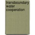 Transboundary Water Cooperation