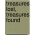 Treasures Lost, Treasures Found
