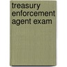 Treasury Enforcement Agent Exam door Learning Express Llc