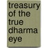 Treasury Of The True Dharma Eye