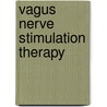 Vagus Nerve Stimulation Therapy door Mark Cuthbertson