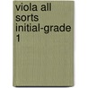 Viola All Sorts Initial-Grade 1 door M. Cohen