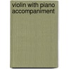 Violin with Piano Accompaniment door Amsco Publications