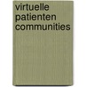 Virtuelle Patienten Communities by Zvezdana Kalinovic