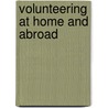 Volunteering at Home and Abroad by Rn Plotnick Julia