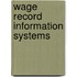 Wage Record Information Systems