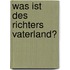 Was ist des Richters Vaterland?