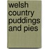 Welsh Country Puddings And Pies