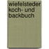 Wiefelsteder Koch- Und Backbuch