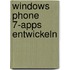 Windows Phone 7-Apps Entwickeln