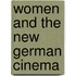 Women and the New German Cinema