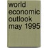 World Economic Outlook May 1995
