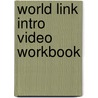 World Link Intro Video Workbook door Stempleski/Douglas/Morgan