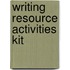 Writing Resource Activities Kit