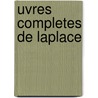 Uvres Completes De Laplace door Pierre Simon Laplace
