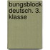bungsblock Deutsch. 3. Klasse