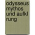 Odysseus Mythos Und Aufkl Rung