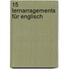 15 Lernarragements für Englisch by Engelbert Thaler