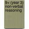 9+ (Year 3) Non-Verbal Reasoning by Stephen C. Curran