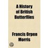 A History Of British Butterflies
