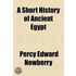 A Short History Of Ancient Egypt