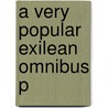 A Very Popular Exilean Omnibus P door Ashis Nandy