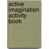Active Imagination Activity Book door Kelly Tilley