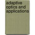Adaptive Optics And Applications