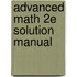 Advanced Math 2e Solution Manual