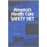 America's Health Care Safety Net