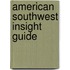 American Southwest Insight Guide