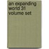 An Expanding World 31 Volume Set