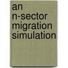 An N-Sector Migration Simulation door Patrick Hlinger