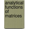Analytical Functions of Matrices door Tamara G. Stryzhak