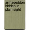 Armageddon Hidden In Plain Sight door J.E. Pletcher