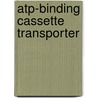 Atp-Binding Cassette Transporter door Frederic P. Miller