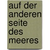 Auf der anderen Seite des Meeres by Siobhan Dowd