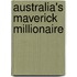 Australia's Maverick Millionaire