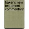 Baker's New Testament Commentary door William Hendriksen