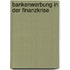 Bankenwerbung In Der Finanzkrise