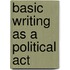 Basic Writing As A Political Act