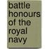 Battle Honours Of The Royal Navy