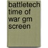 Battletech Time Of War Gm Screen